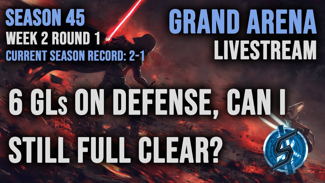 I set 6 GLs on defense. Can I full clear? | Top 50 GAC gameplay - 3v3 Grand Arena Live - SWGoH