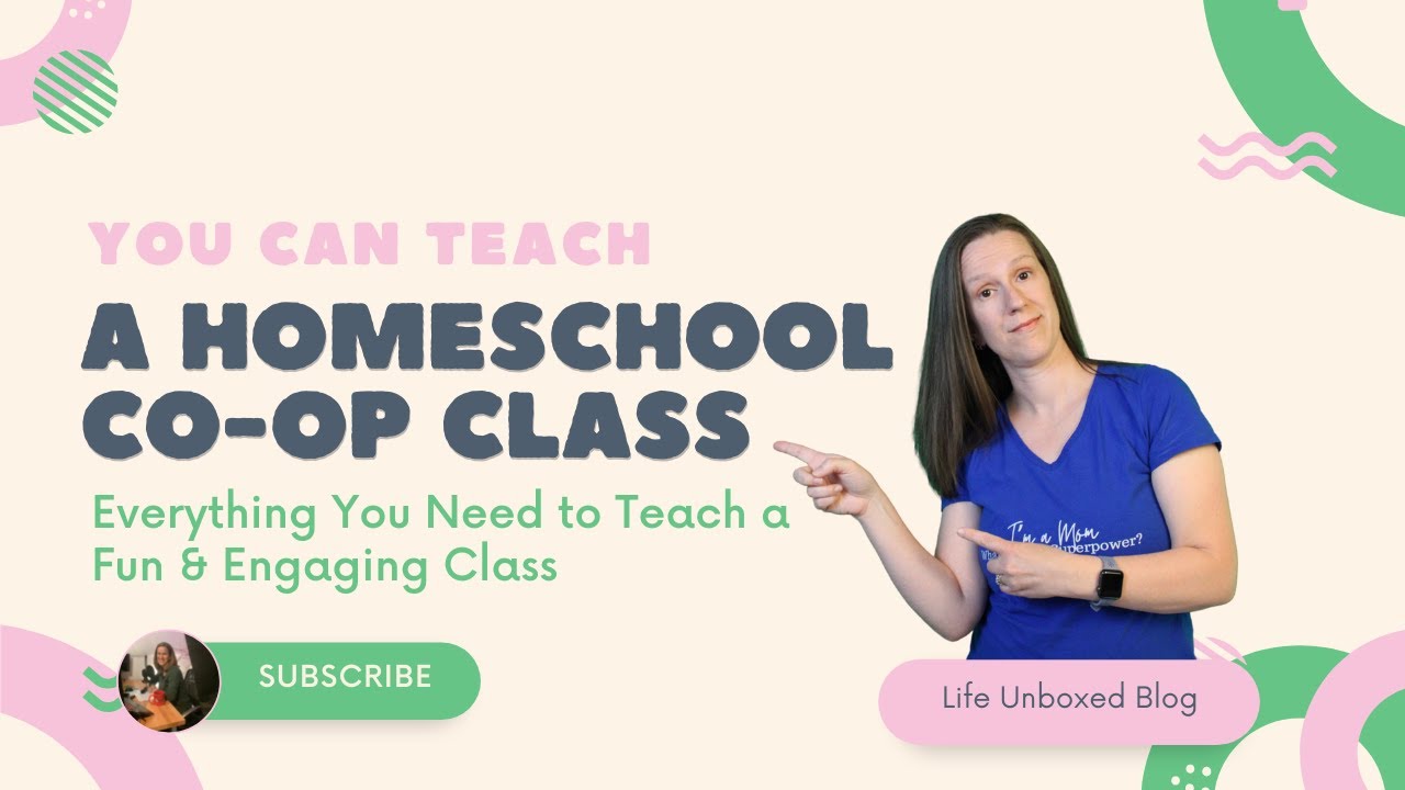How to Teach a Homeschooling Co-op Class