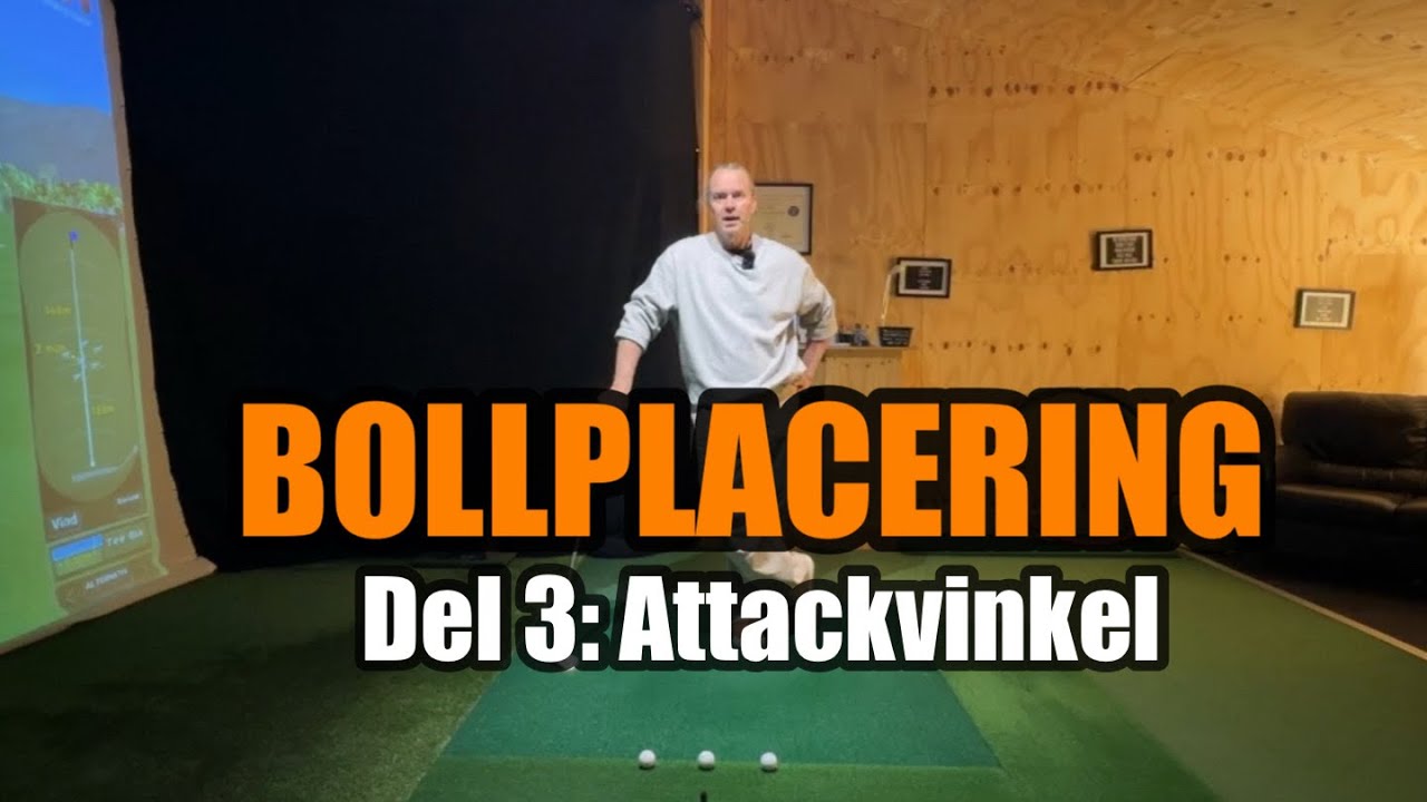 Bollplaceringen och attackvinkeln. Att sl&aring; upp eller ner...