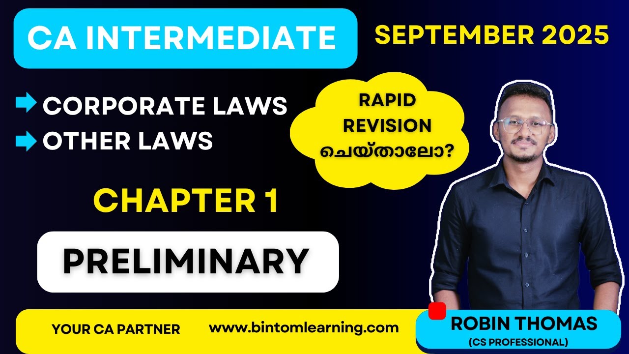 CA INTER LAW RAPID REVISION | September 2025 Exam Chapter 1  Malayalam