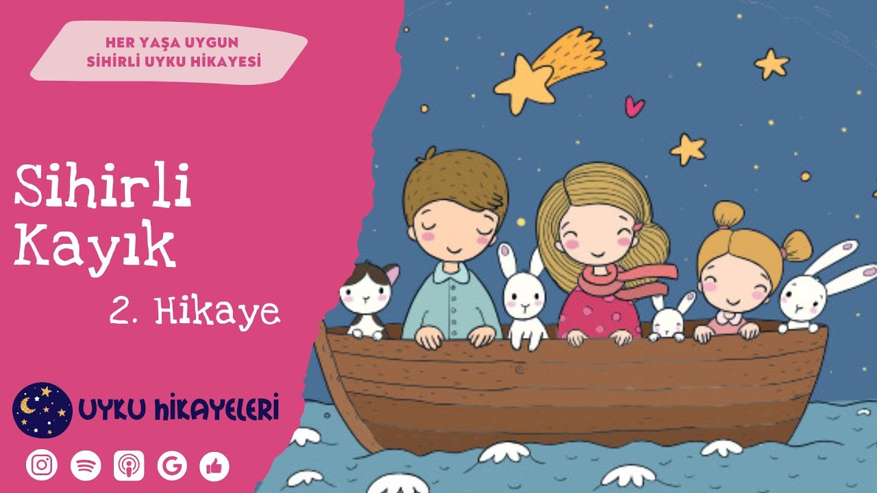 Sihirli Kayık - 2. Hikaye