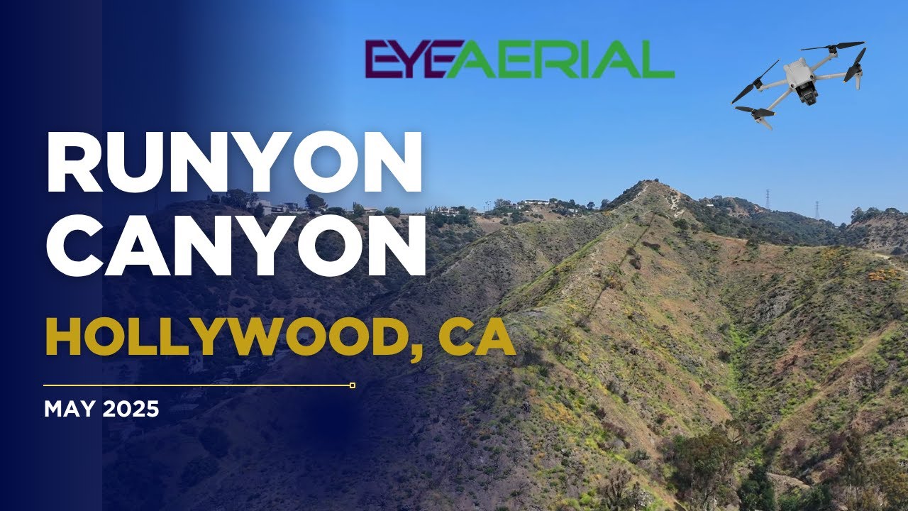 Runyon Canyon from Above | Cinematic Aerial Tour (DJI Air 3, May 2025)