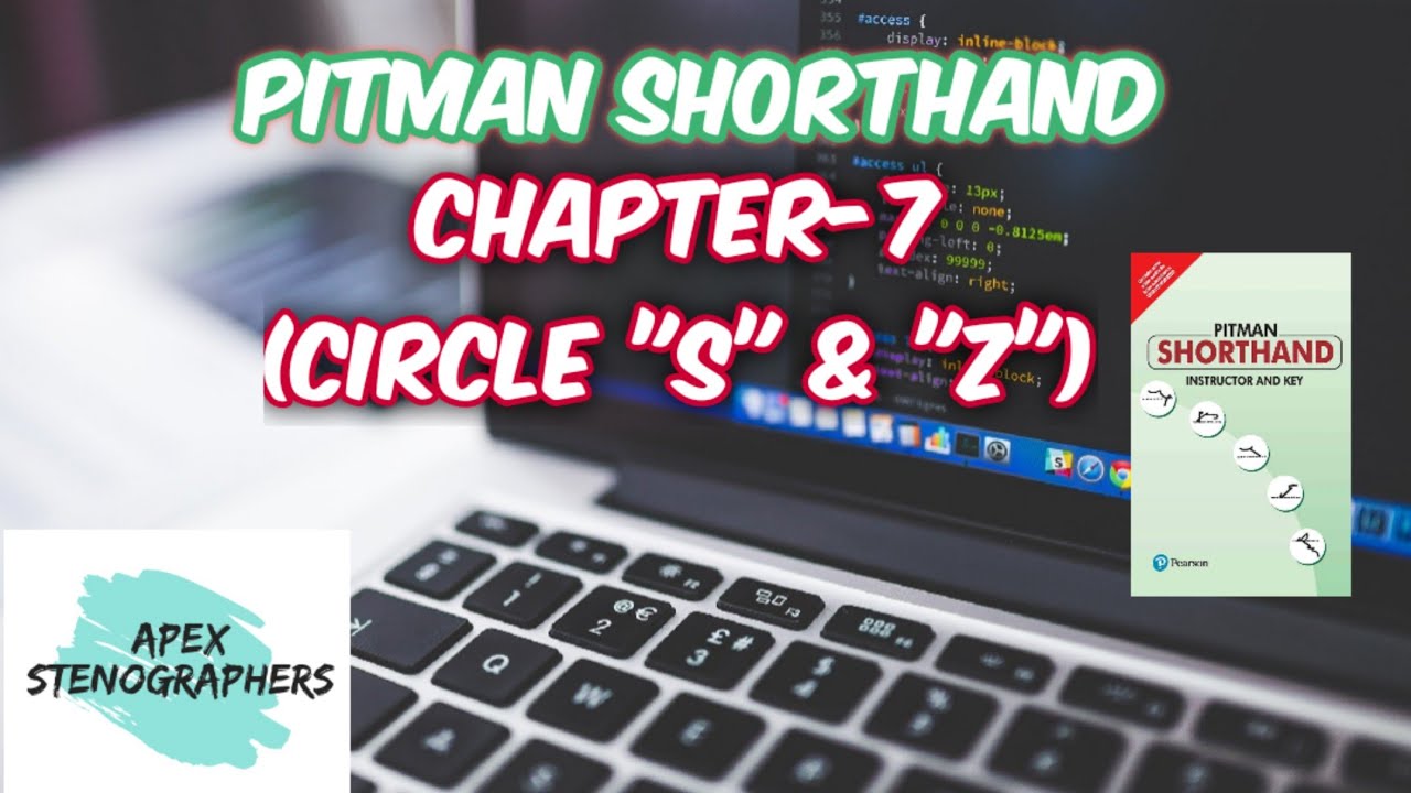 Pitman Shorthand Chapter-7 (Circle "S" & "Z")