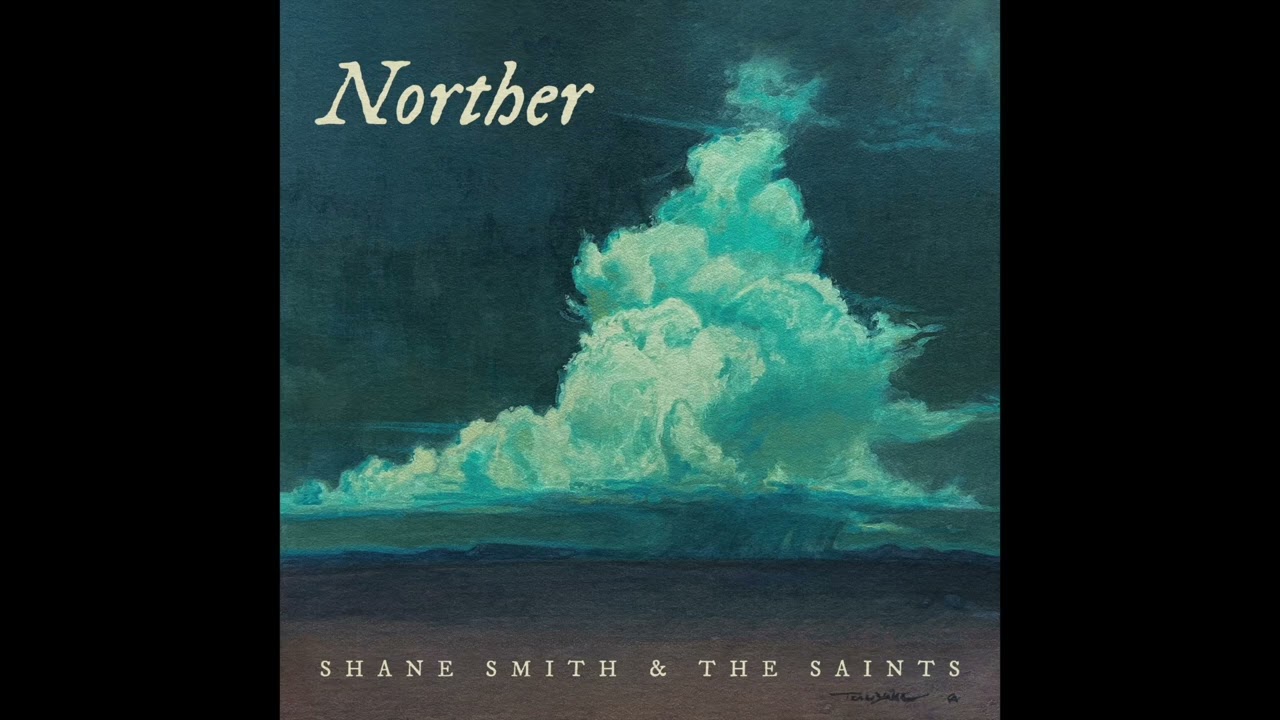 Shane Smith & The Saints - 1,000 Wild Horses (Official Art Track)