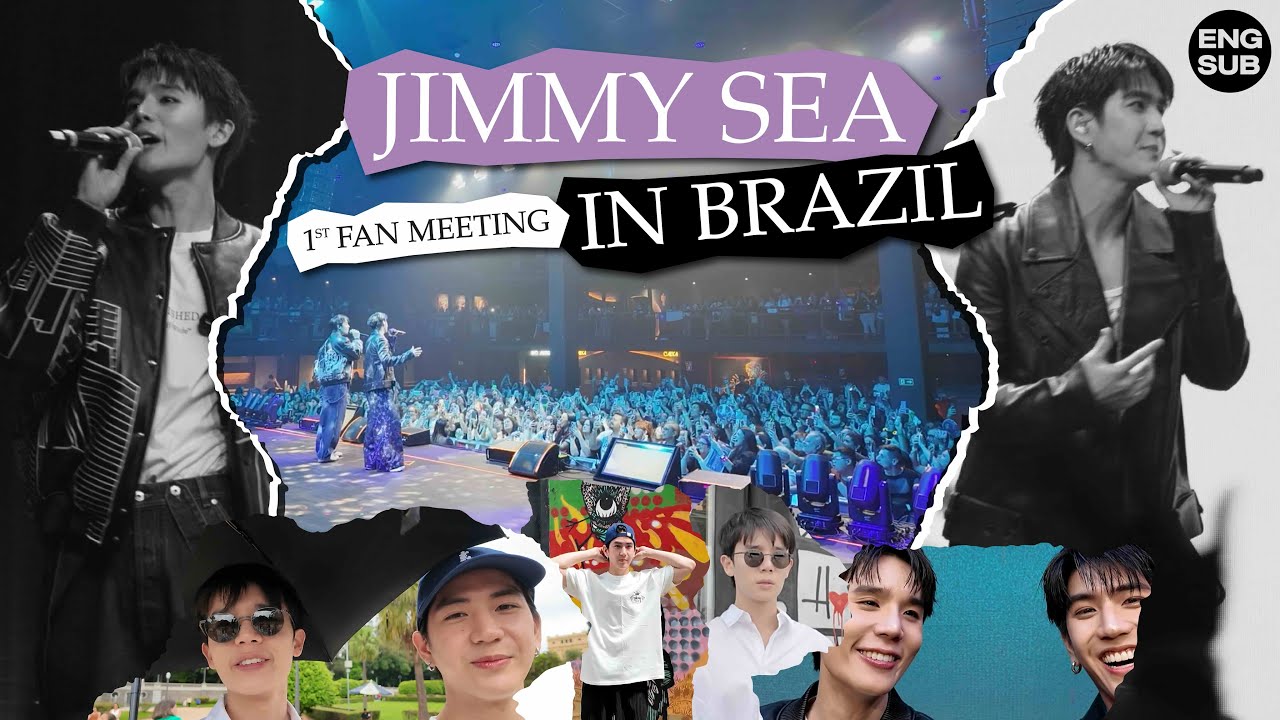 Vlog Jimmy Sea 1st Fan Meeting in Brazil