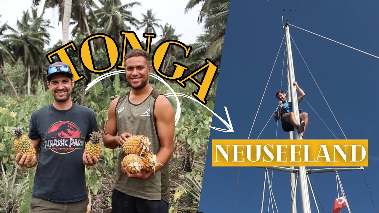 #79// Vorbereitung Segeln: TONGA - NEUSEELAND