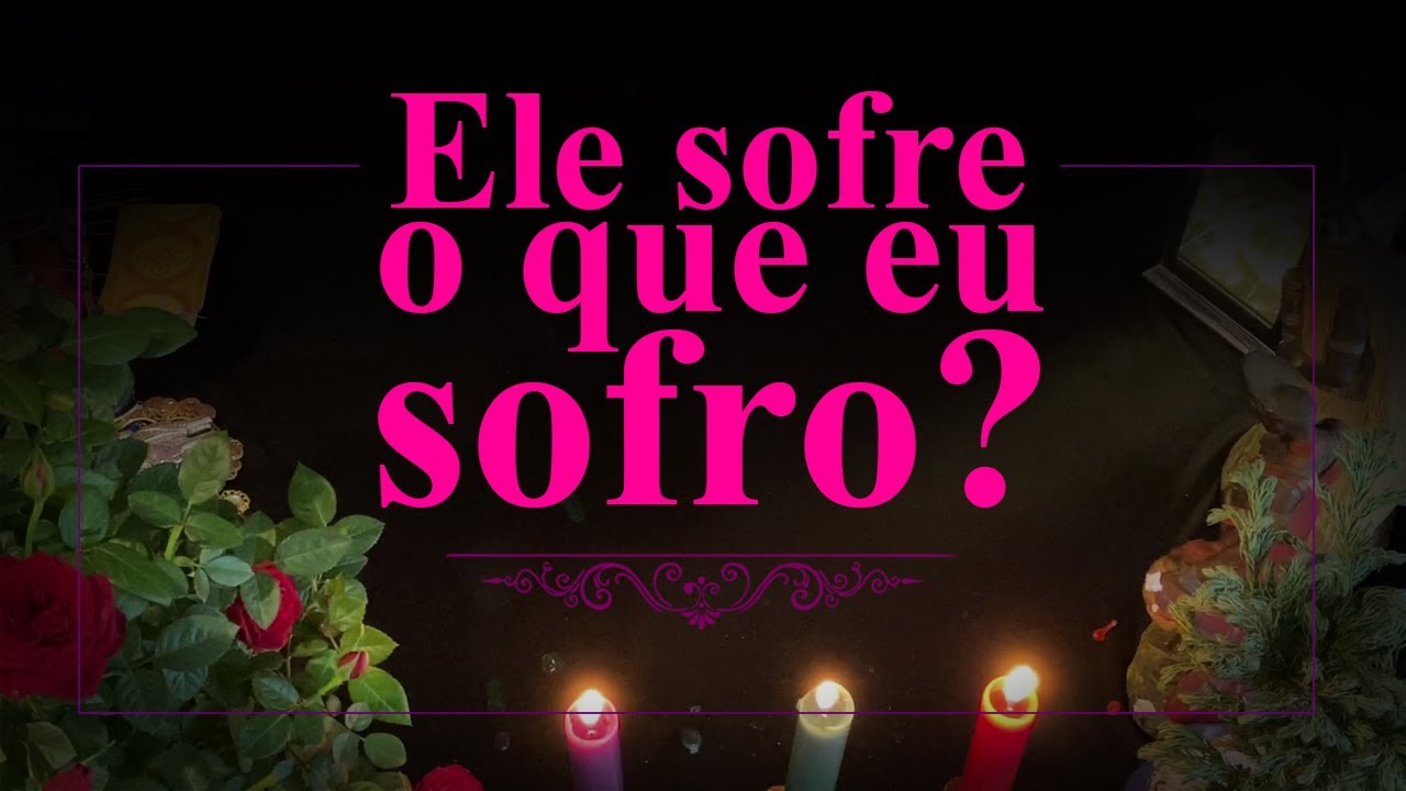 Ele SOFRE o que eu SOFRO???