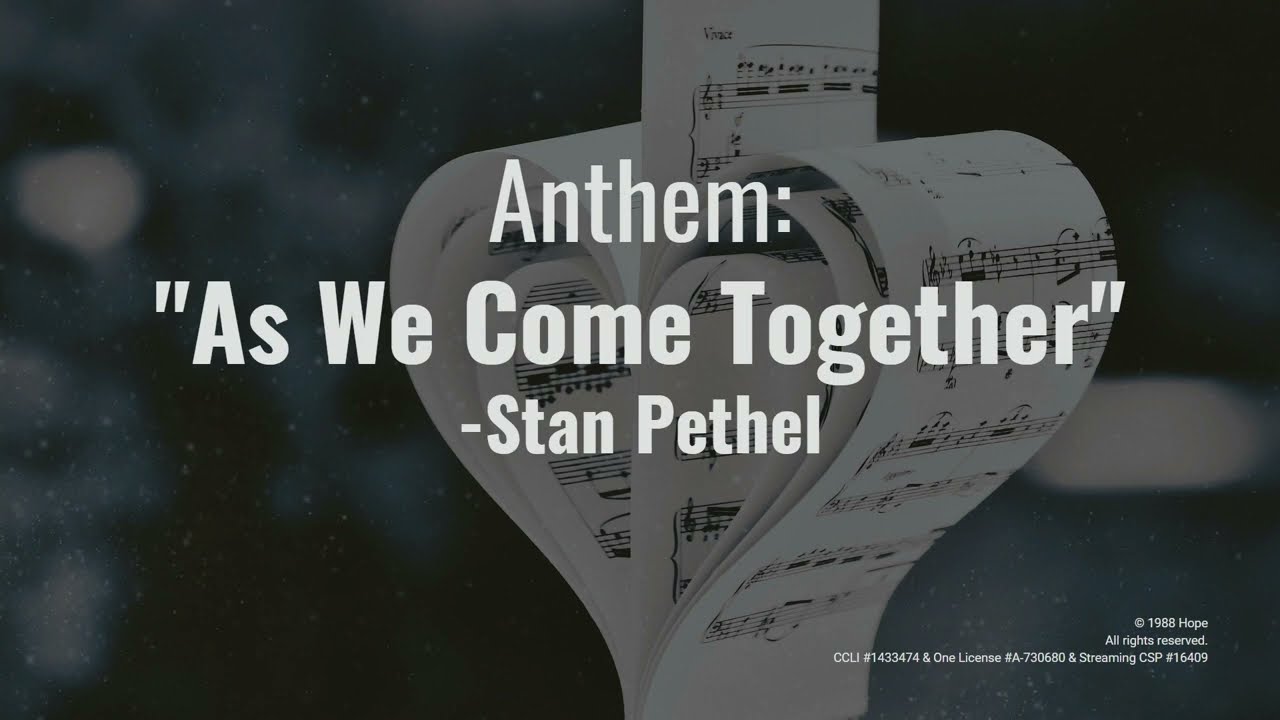 'As We Come Together' | January 15, 2023