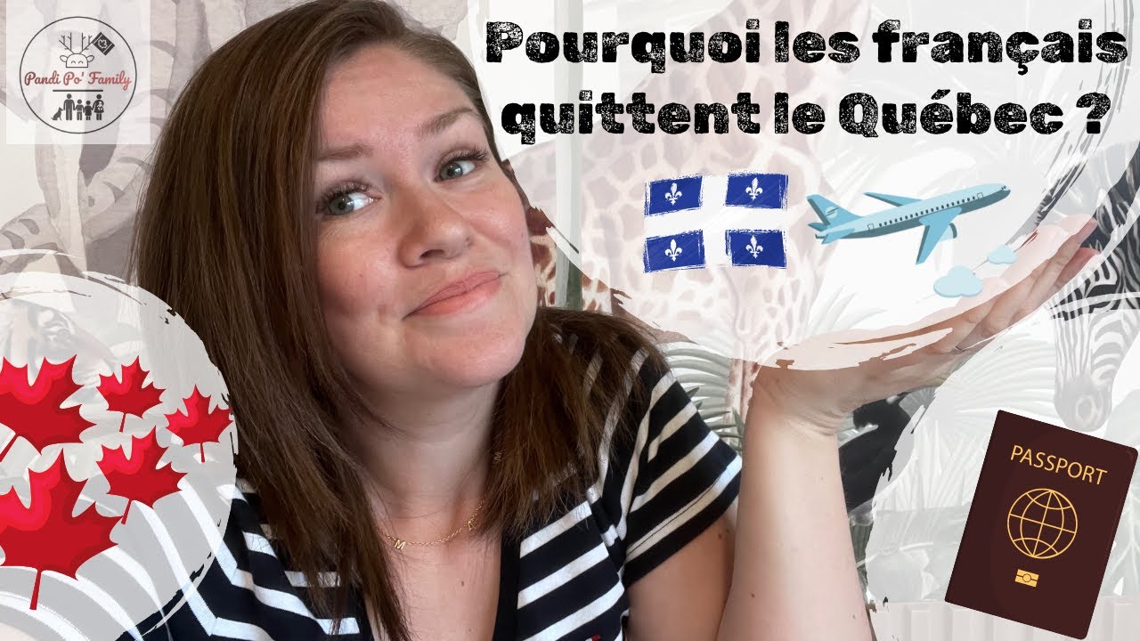 Pourquoi les français quittent le Québec ?