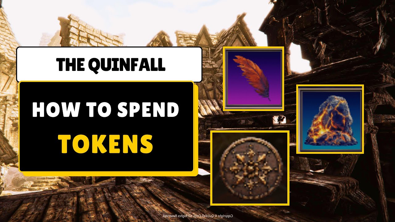 Where to Spend Tokens - The Quinfall