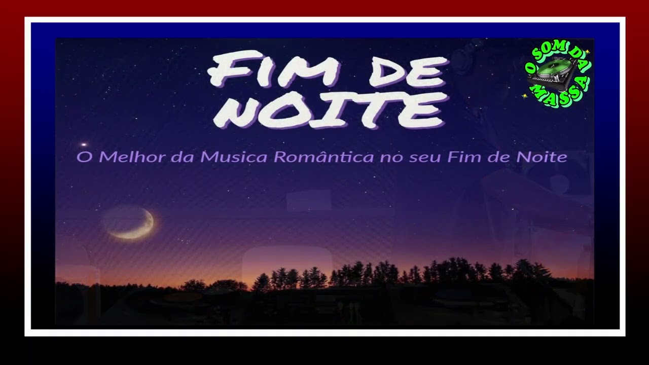 Fim de Noite  - 12/02/2026