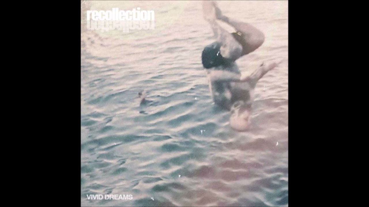 Recollection - Vivid Dreams 2025 (Full EP)