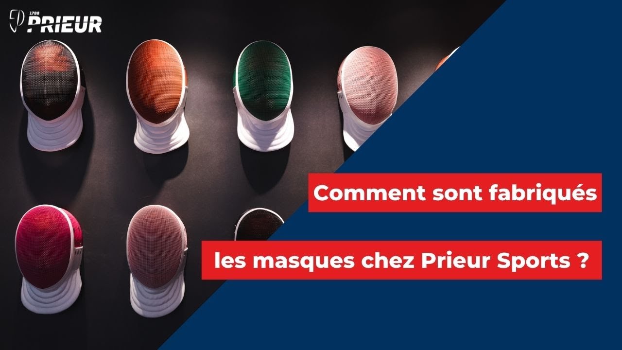 Fabrication des masques PRIEUR SPORTS