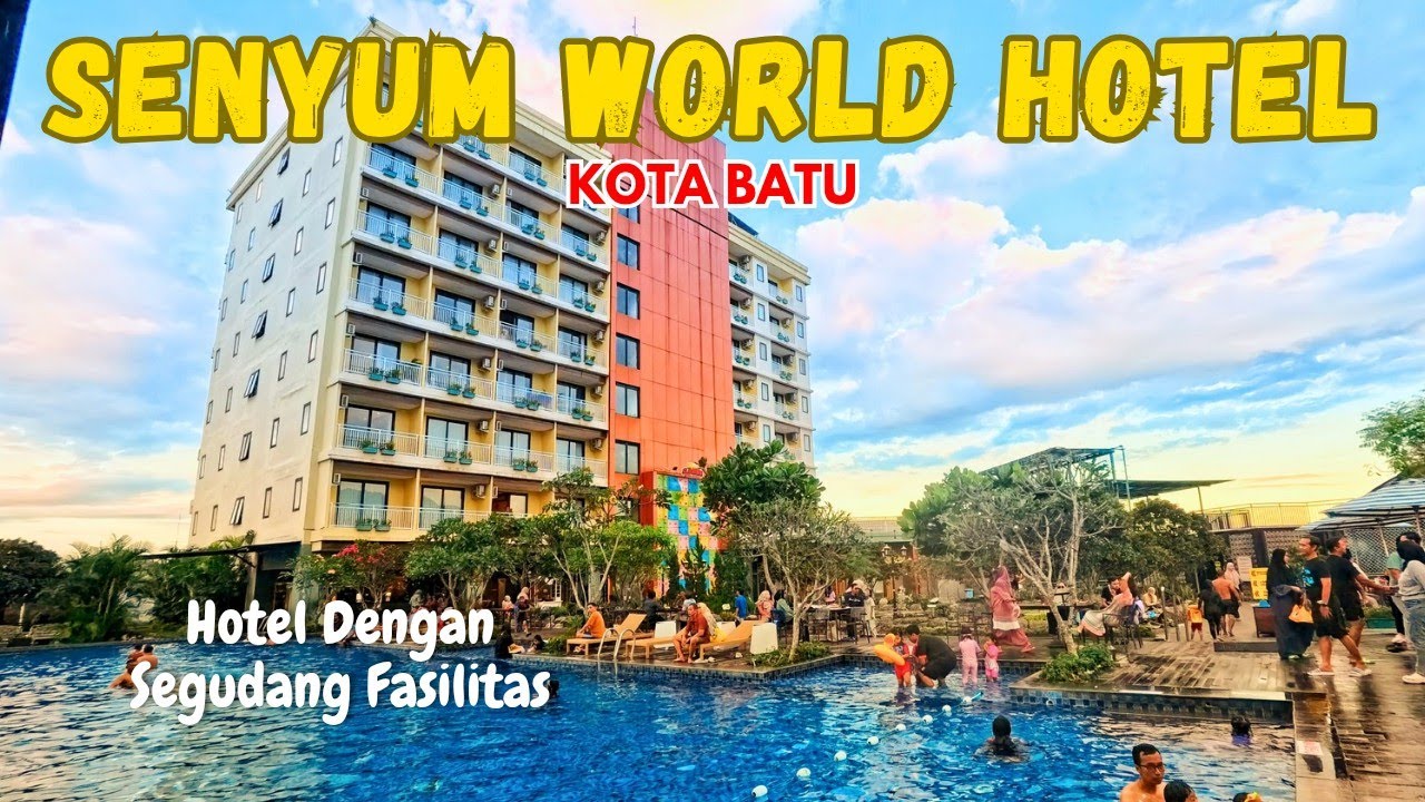 SENYUM WORLD HOTEL Batu // Kids Friendly, Anak-anak Pasti Suka Kesini