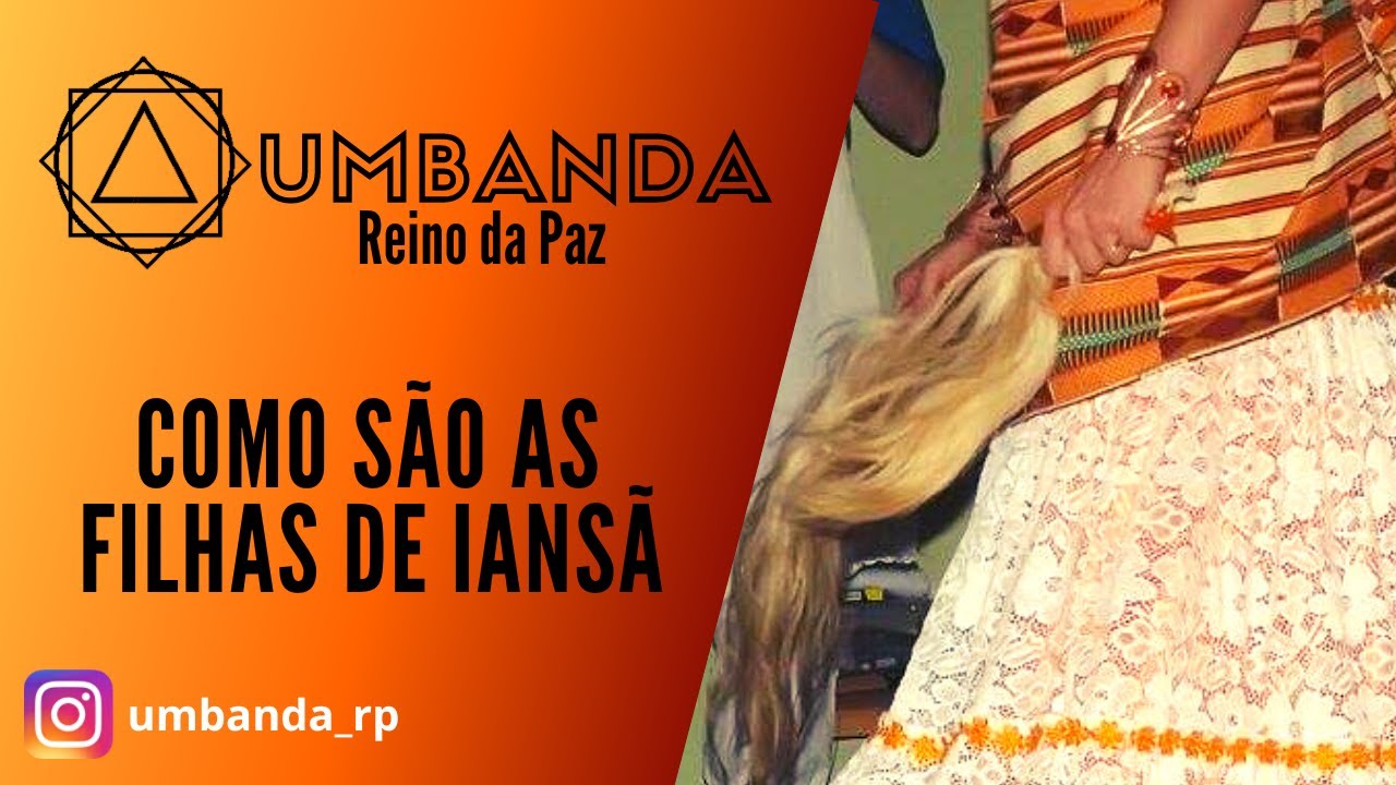 #DOUTRINANDO - COMO SÃO AS FILHAS DE IANSÃ?