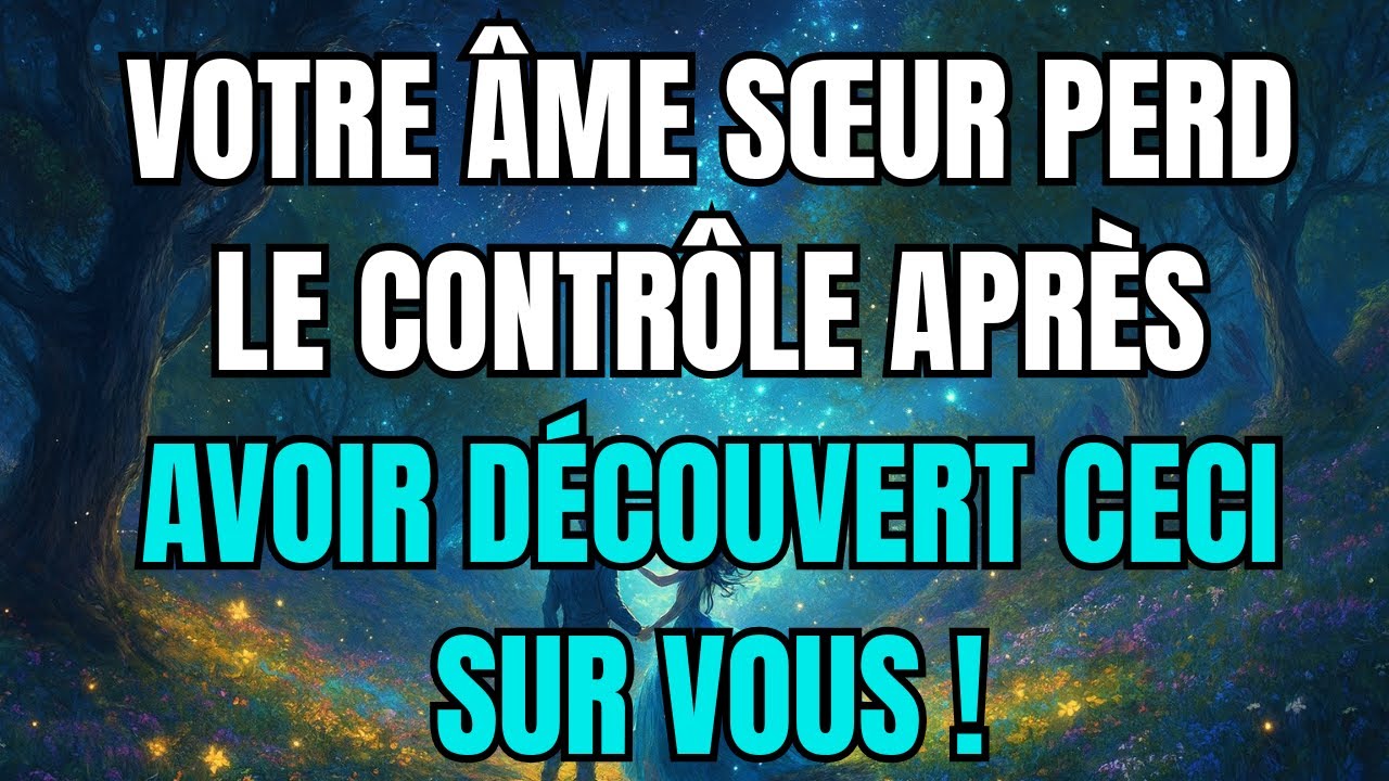 Les anges disent que votre âme sœur perd le contrôle après avoir découvert CECI à votre sujet.