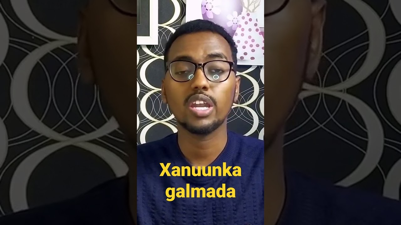 garasho u yeelo Xanunka galmada