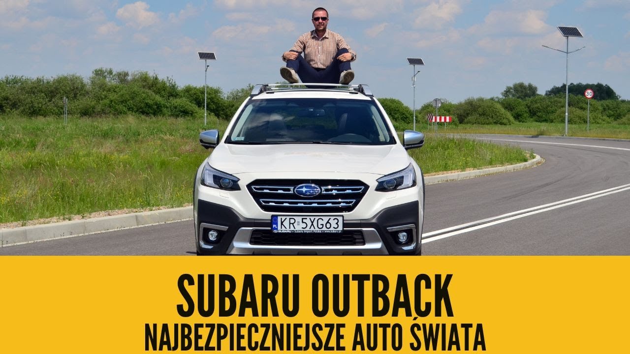 Subaru Outback - Najbezpieczniejszy samochód Świata