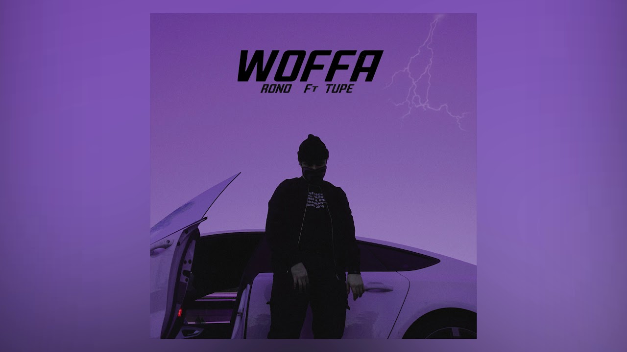 Rono - Woffa Feat. Tupe (Official audio)