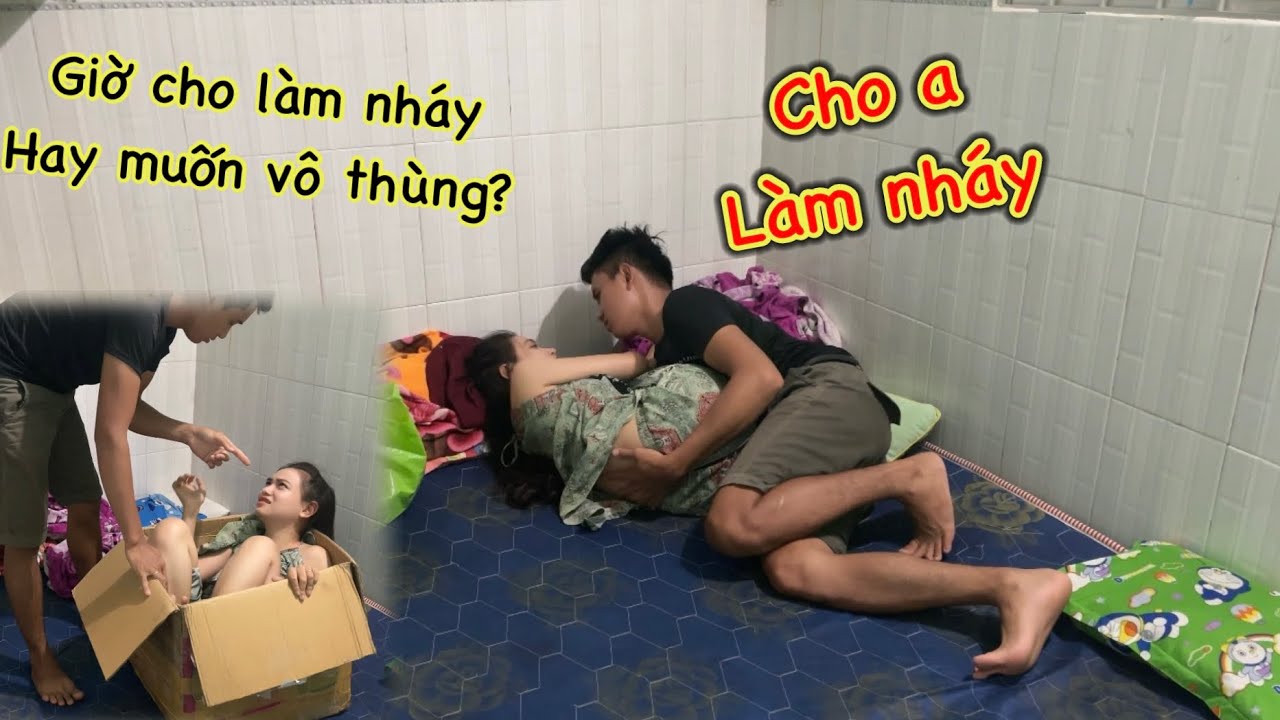 Tuấn Yến vlog - Tuấn đòi gửi Yến vô thùng vì ko cho làm NHÁY
