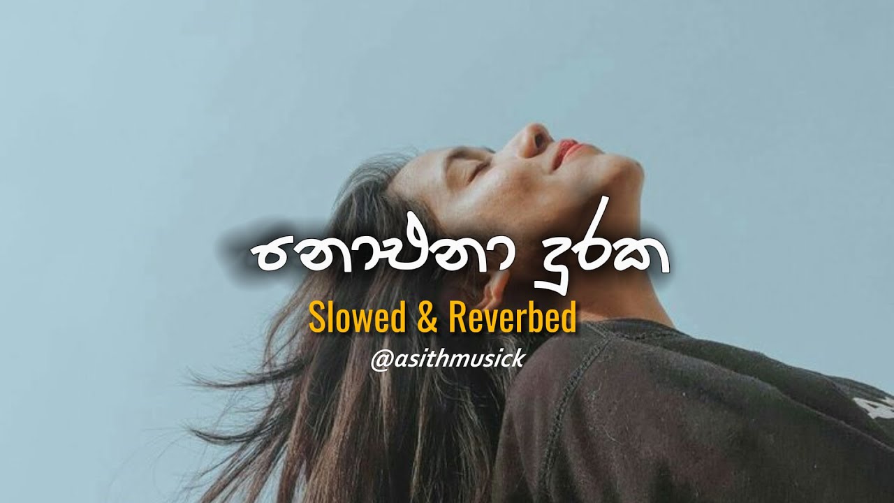 Noena Duraka (slowed+reverb)