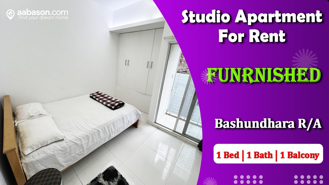 Fully Furnished Studio Apartment for Rent &ndash; Bashundhara R/A, Dhaka | 1 Bedroom flat for rent |
