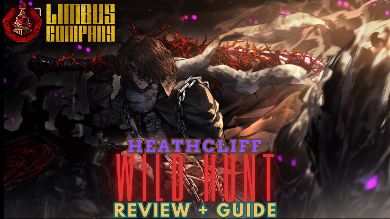 LIMBUS COMPANY แนะนำสกิล + วิธีเล่น HEATHCLIFF WILD HUNT