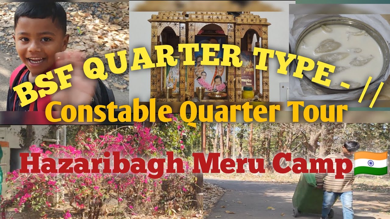 BSF Quarter Tour||Constable Quarter Tour||Hazaribagh Meru Camp 🇮🇳 Facility🤔@Fouji vlogs with Annu