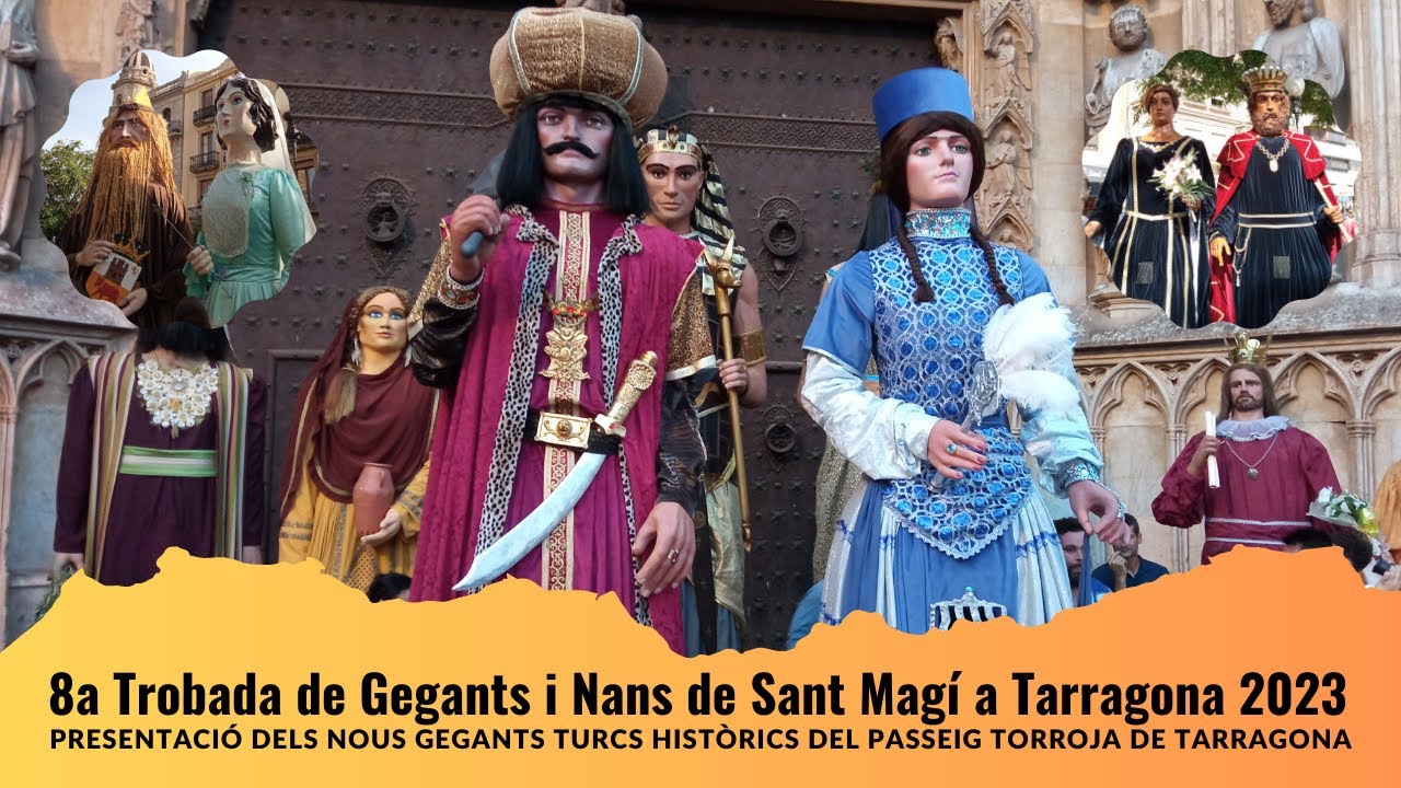 8a Trobada de Gegants i Nans de Sant Magí a Tarragona - Presentació dels gegants Turcs (12/8/2023)