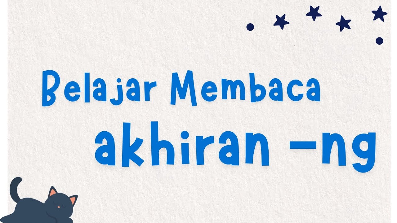 Belajar Membaca Akhiran -ng