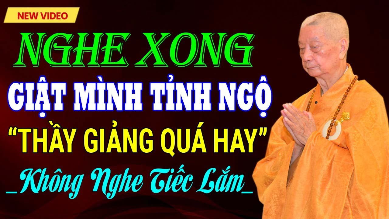 NGHE BÀI GIẢNG NÀY - AI CŨNG PHẢI GIẬT MÌNH SUY NGHĨ | Thuyết pháp - Thầy Thích Trí Quảng