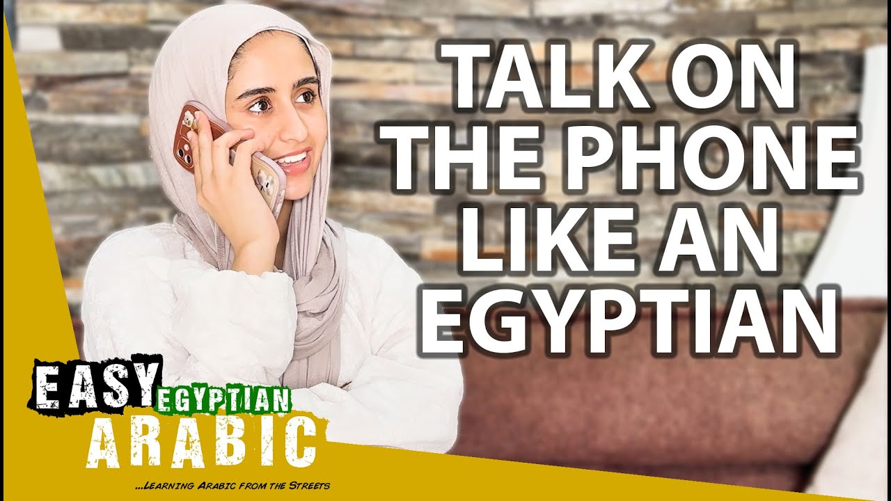 How to Make a Phone Call in Egyptian Arabic | Super Easy Egyptian Arabic 20