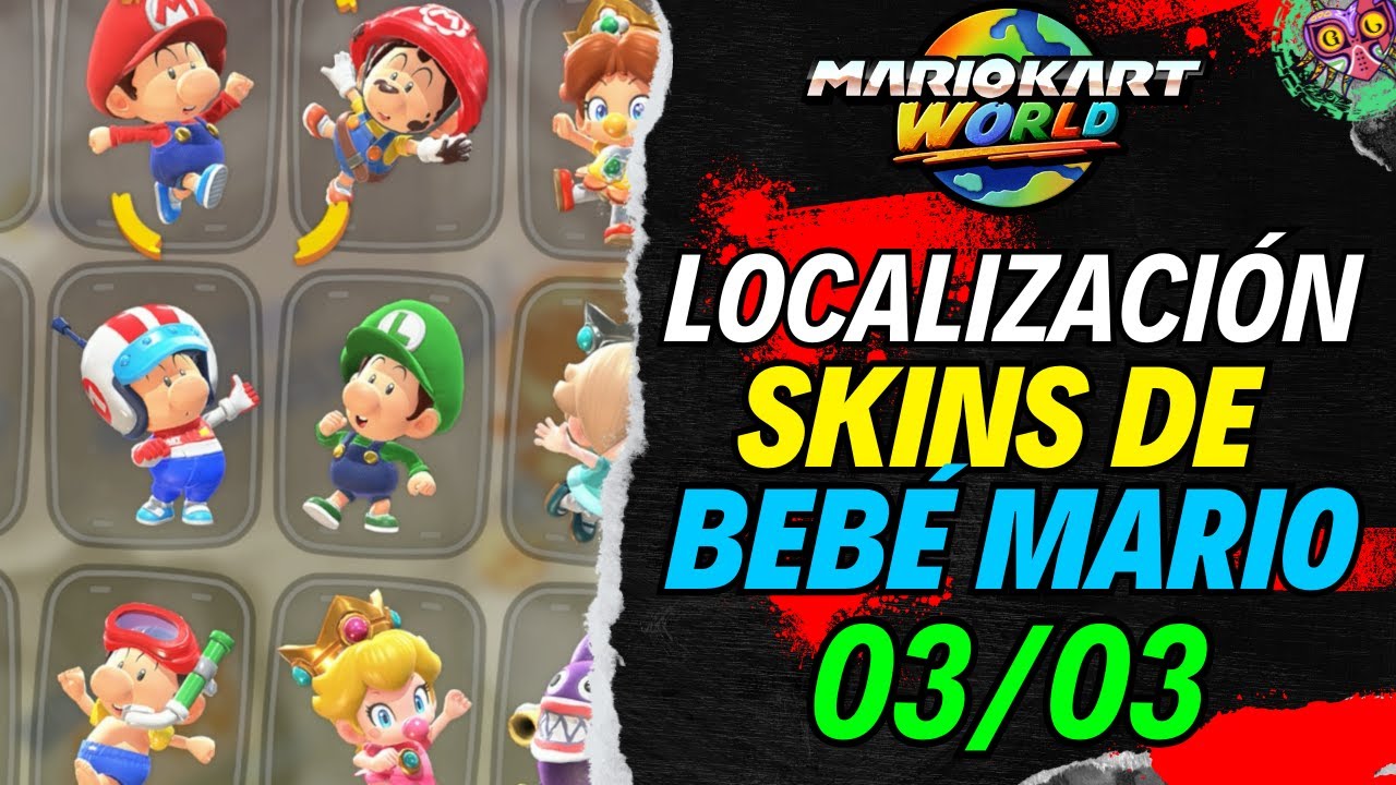 LOCALIZACIÓN de TODAS las SKINS de BEBÉ MARIO | GUÍA 100% | 💯Mario Kart World🏆