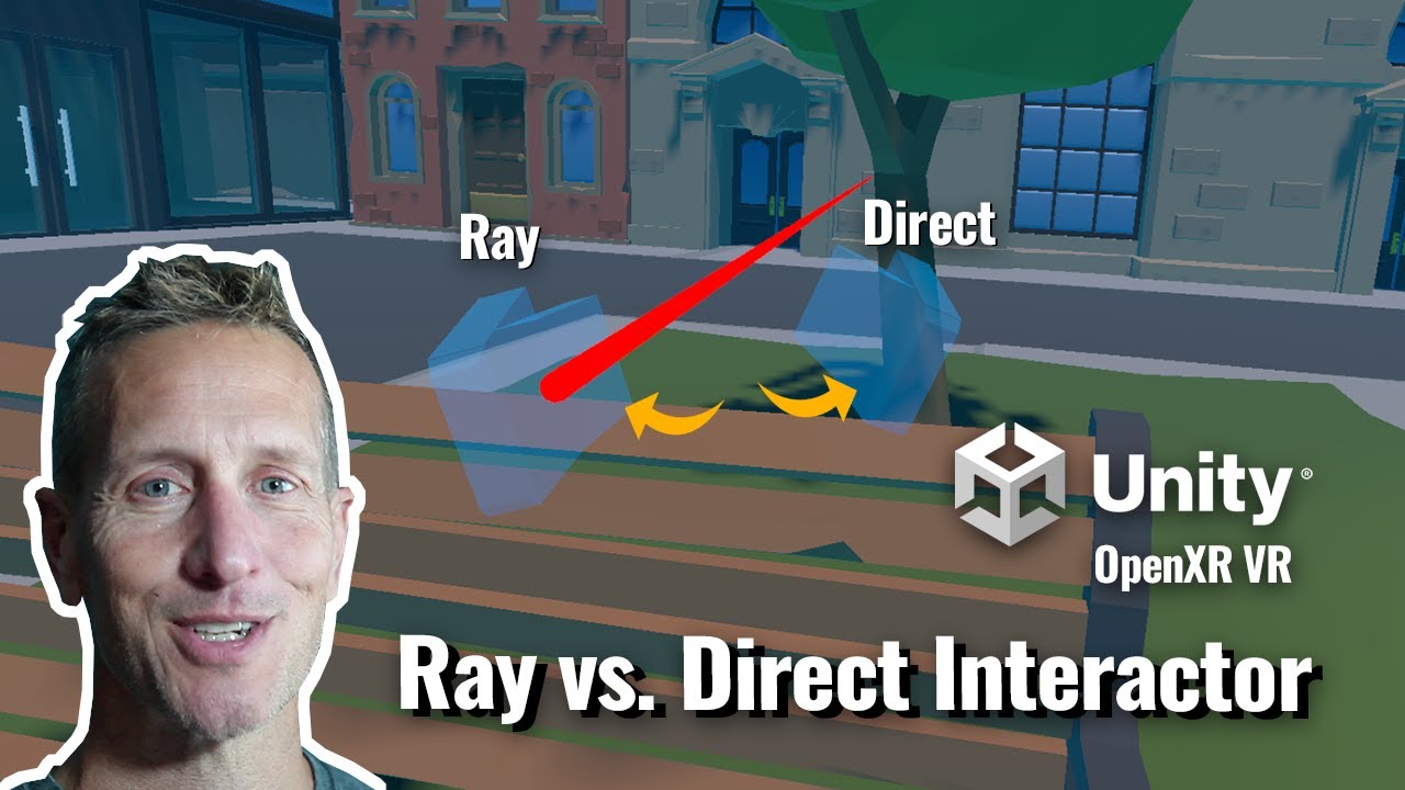 Unity VR XR Toolkit — XR Direct Interactor и XR Ray
