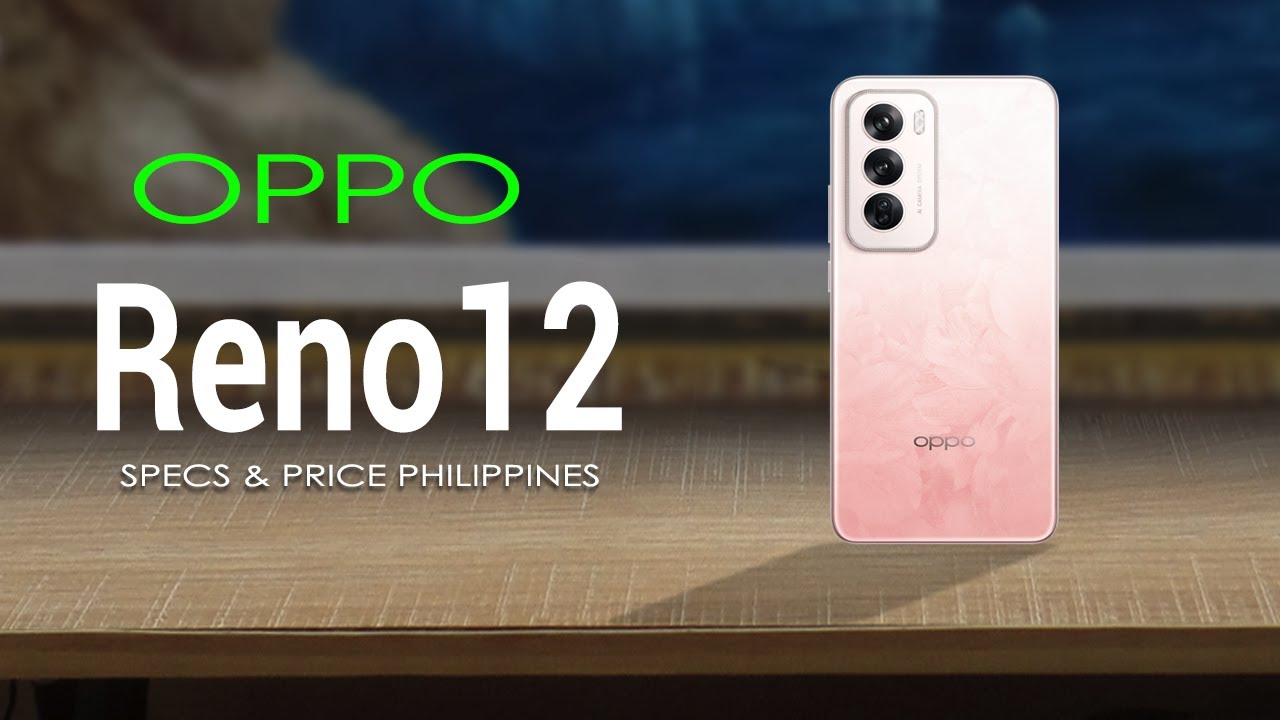 Технические характеристики, особенности и цена Oppo Reno 12 на Филиппинах