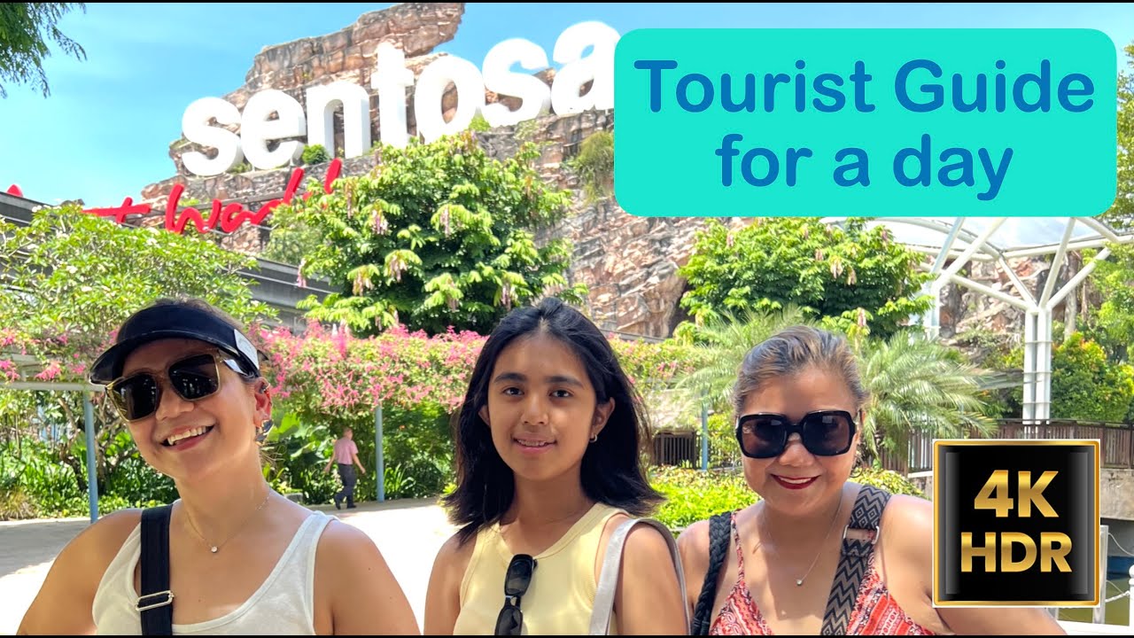 Tourist Guide for a day in Sentosa