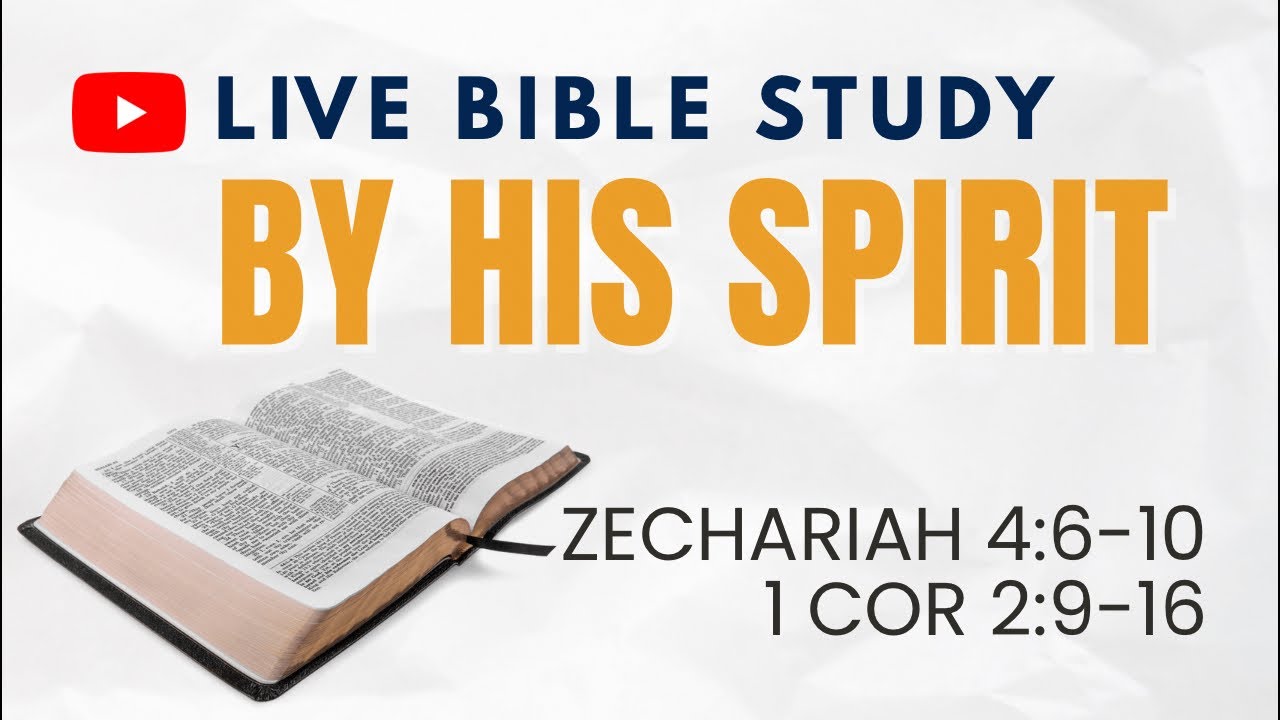 Live Bible Study: By His Spirit