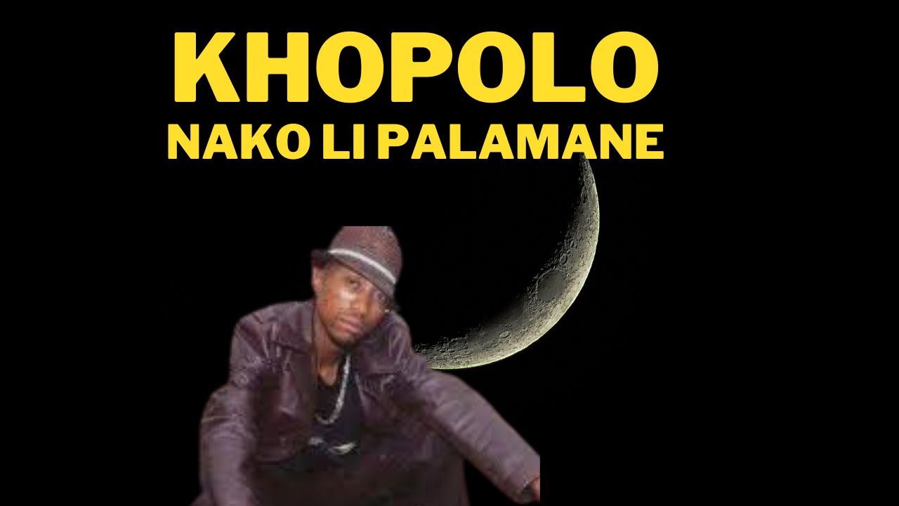 Khopolo nako li Palamane | seakhi|