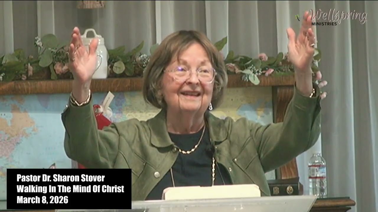 Walking In The Mind Of Christ - Pastor Dr. Sharon Stover 26-03-08