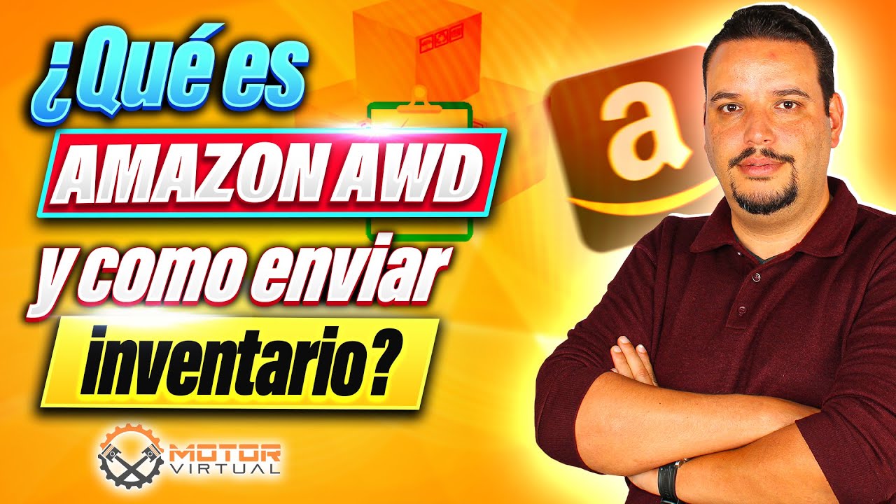 AMAZON AWD - El nuevo servicio 3PL de Amazon. ¿Vale la pena? y como envió inventario.