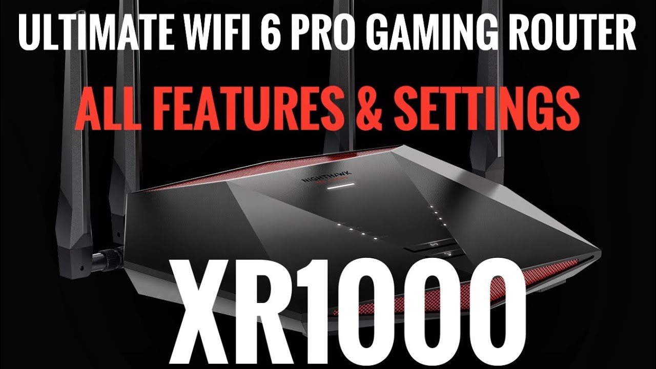 XR1000 | Ultimate WiFi 6 Pro Gaming Router - All Features & Settings Setup Review
