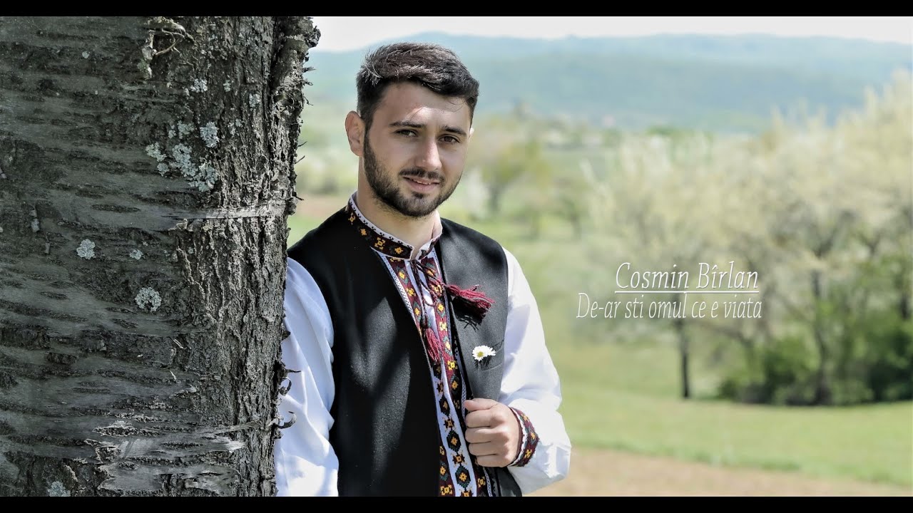 Cosmin Birlan - De-ar ști omul ce e viața