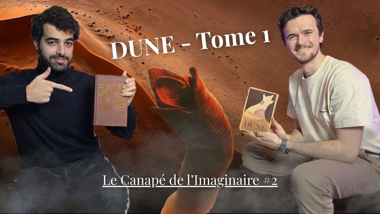 Dune Tome 1 | Le Canapé de l'Imaginaire #2