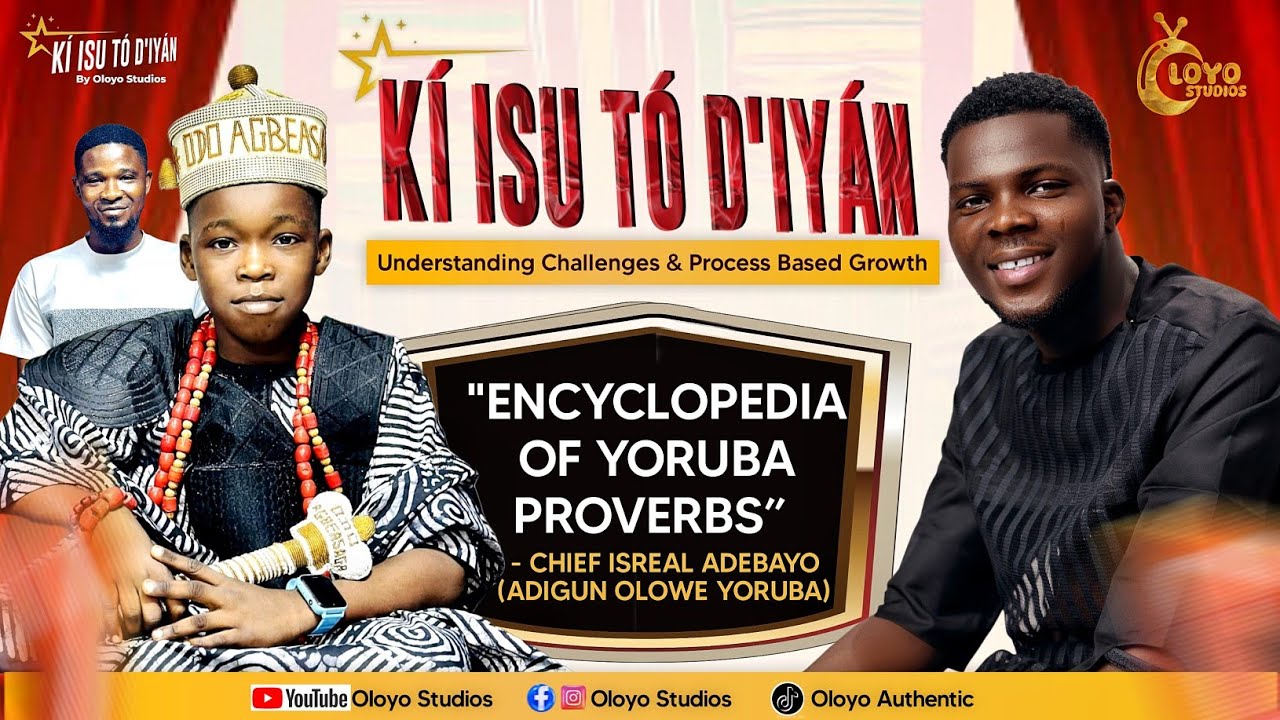 ADIGUN OLOWE YORUBA (THE ENCYCLOPEDIA OF YORUBA PROVERBS) ON KISUTODIYAN INTERVIEW