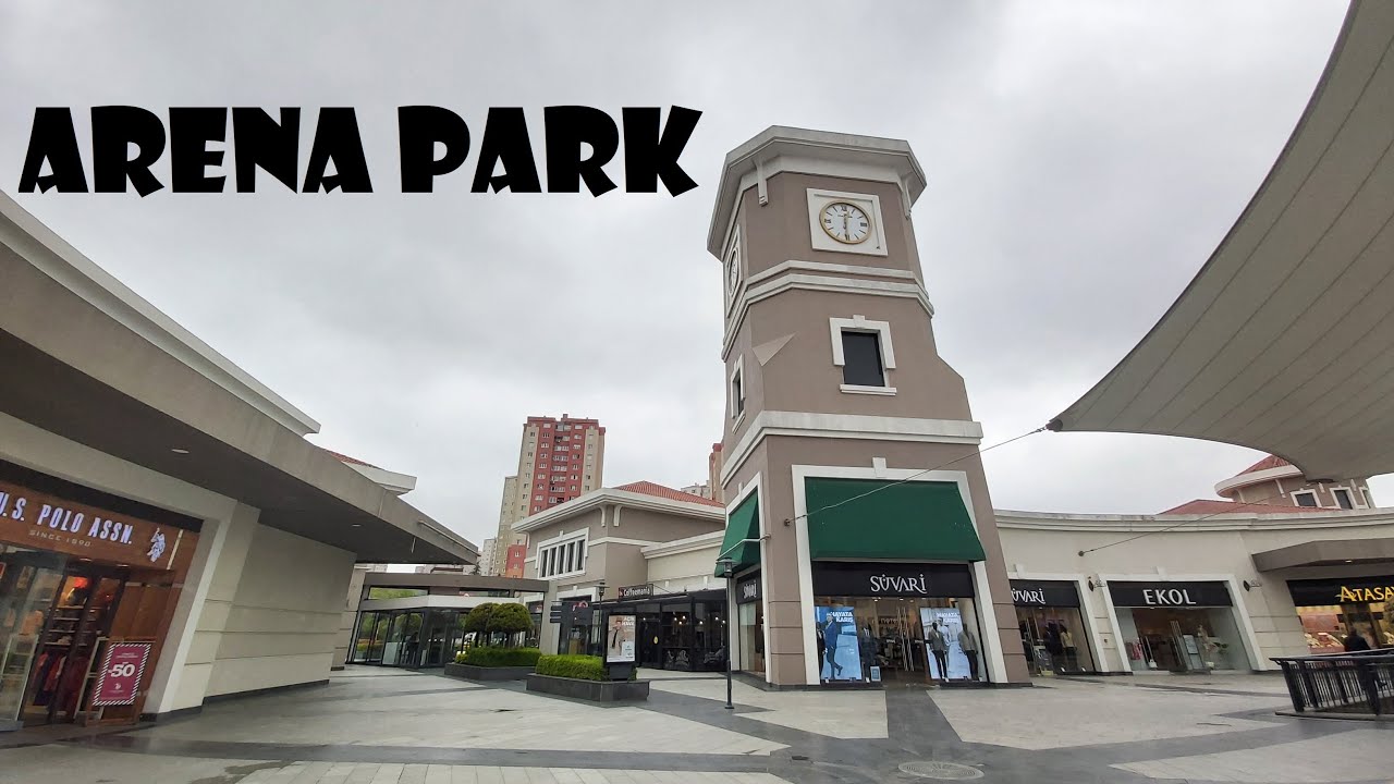 Arena Park Alışveriş Merkezi | Küçükçekmece | İstanbul