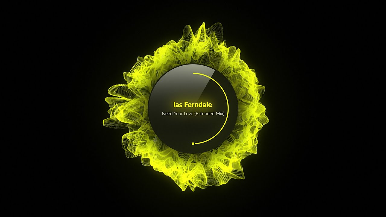 Ias Ferndale - Need Your Love (Extended Mix) [Polyptych]