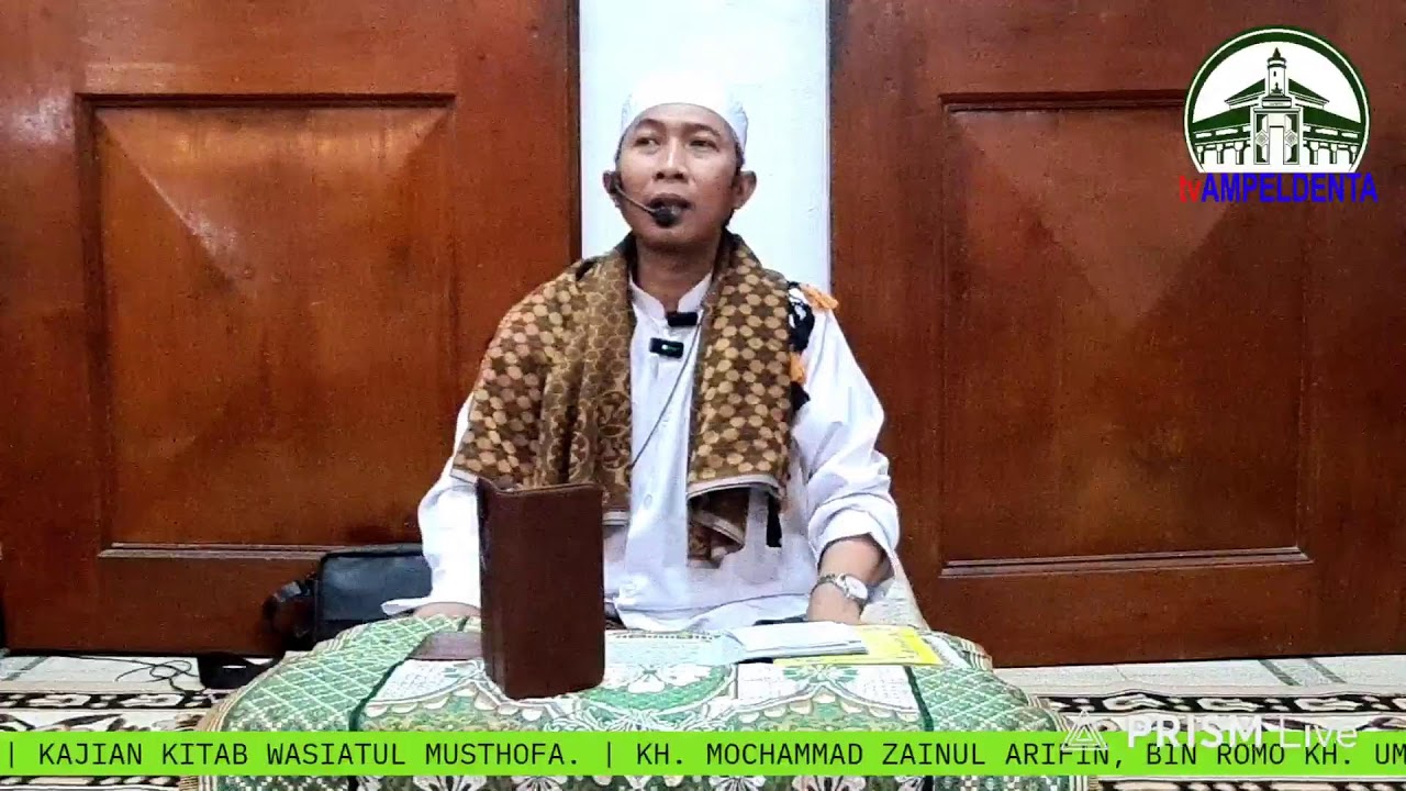 KH. MOCHAMMAD ZAINUL ARIFIN BIN ROMO KH. UMAR SAID SURABAYA. SERAMBI ROMADHON ( NGABUBURIT ). KAJIAN