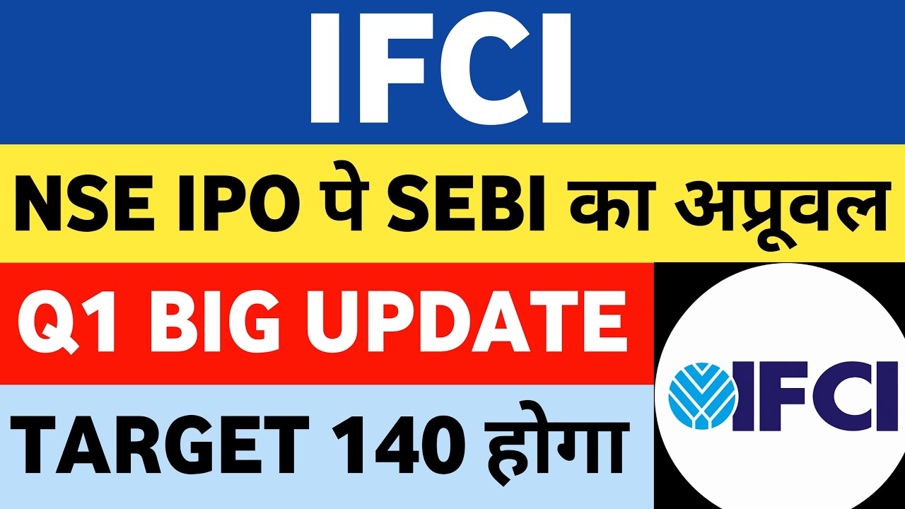Ifci share latest news | ifci latest news today | ifci share news today |  ifci share latest news