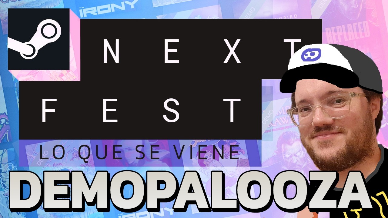 DEMOPALOOZA / Todo lo copado que se viene / Stream 23-02-26