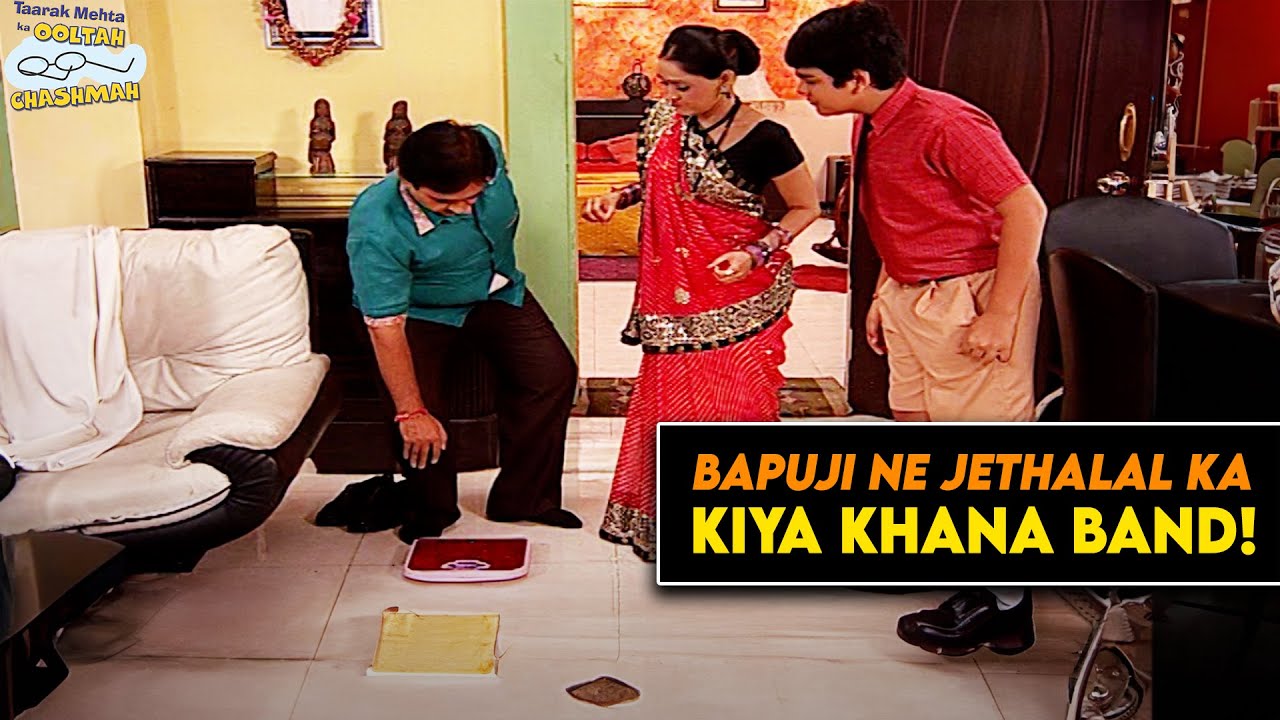 Bapuji Ne Jethalal Ka Kiya Khana Band! | Taarak Mehta Ka Ooltah Chashmah | तारक मेहता का उल्टा चश्मा